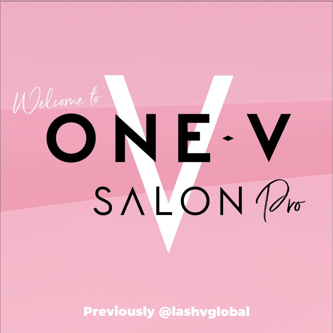 OneVSalon the new home of LashV - ONE V SALON PRO