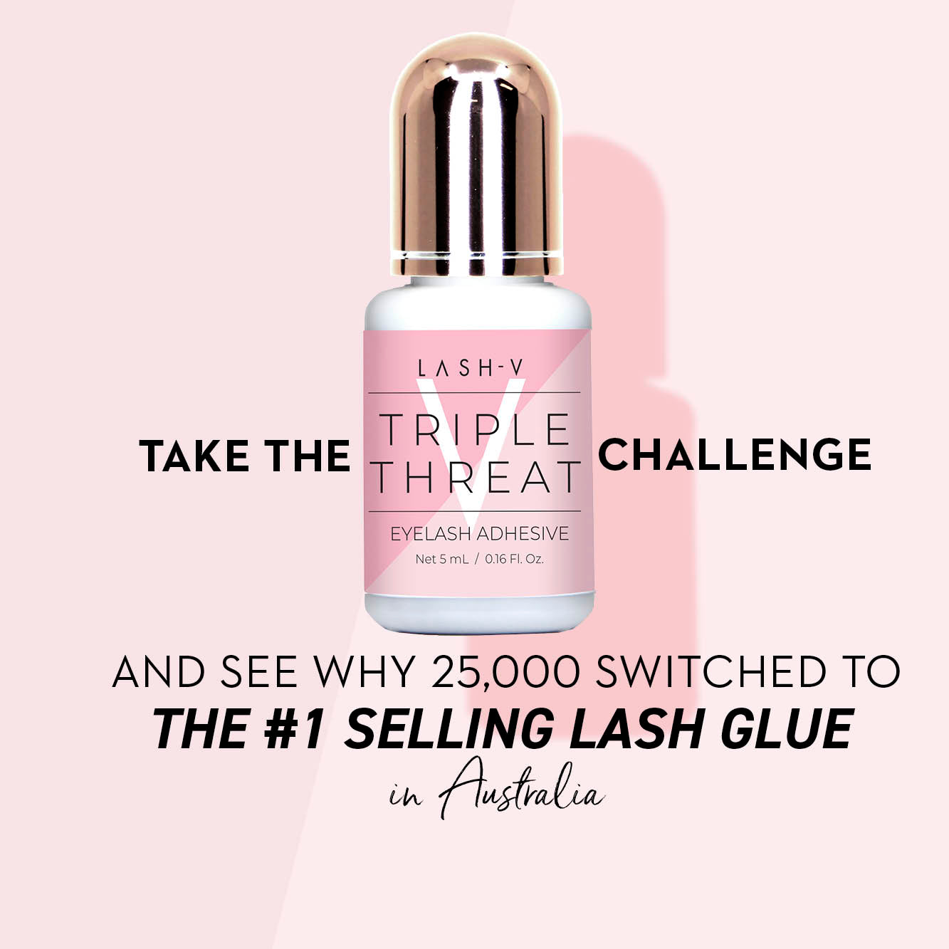 Triple Threat - Lash Adhesive Glue - One V Salon