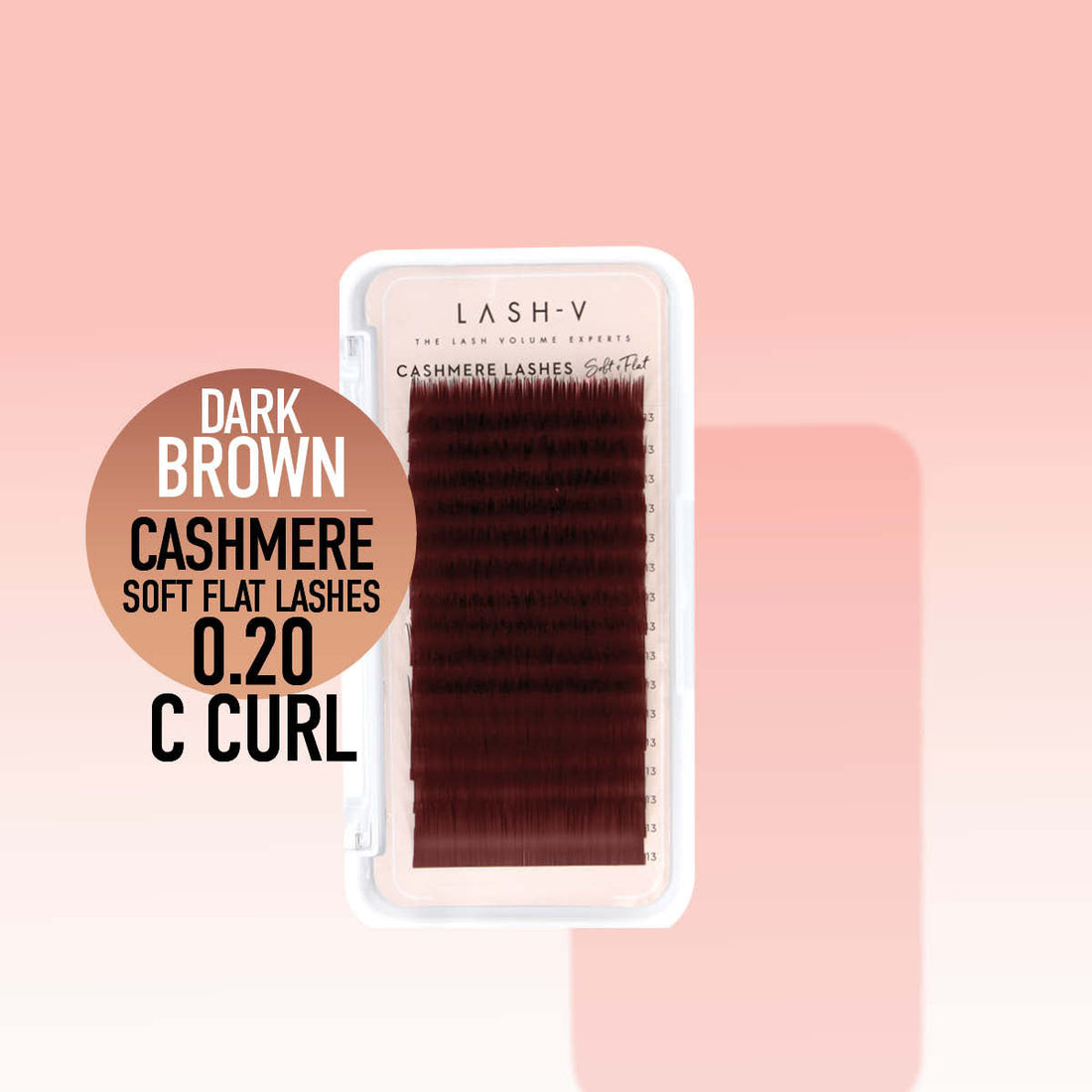 Cashmere Soft Flat Lashes - 0.20 - C Curl Dark Brown - One V Salon