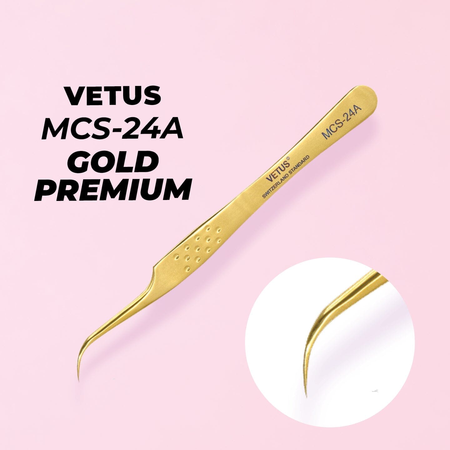 Tweezer Vetus Gold Premium - MCS-24A - One V Salon