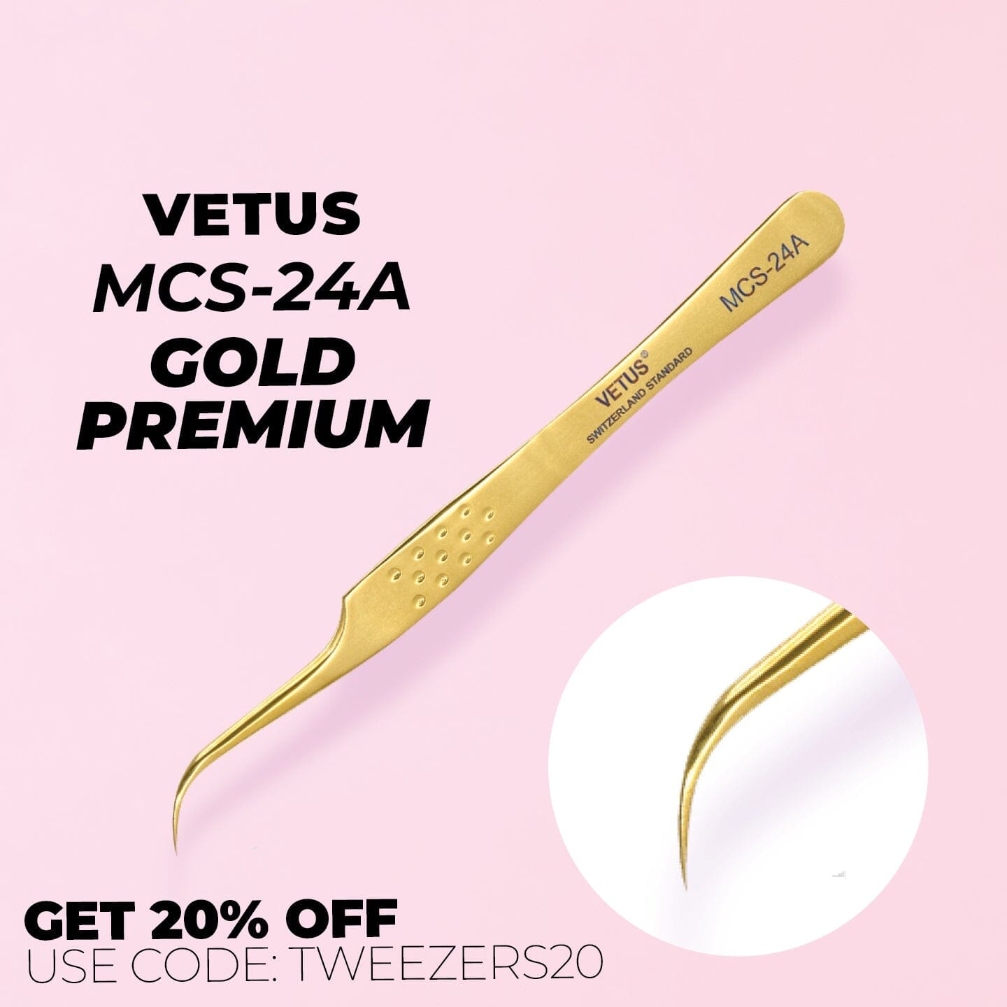 Tweezer Vetus Gold Premium - MCS-24A - One V Salon